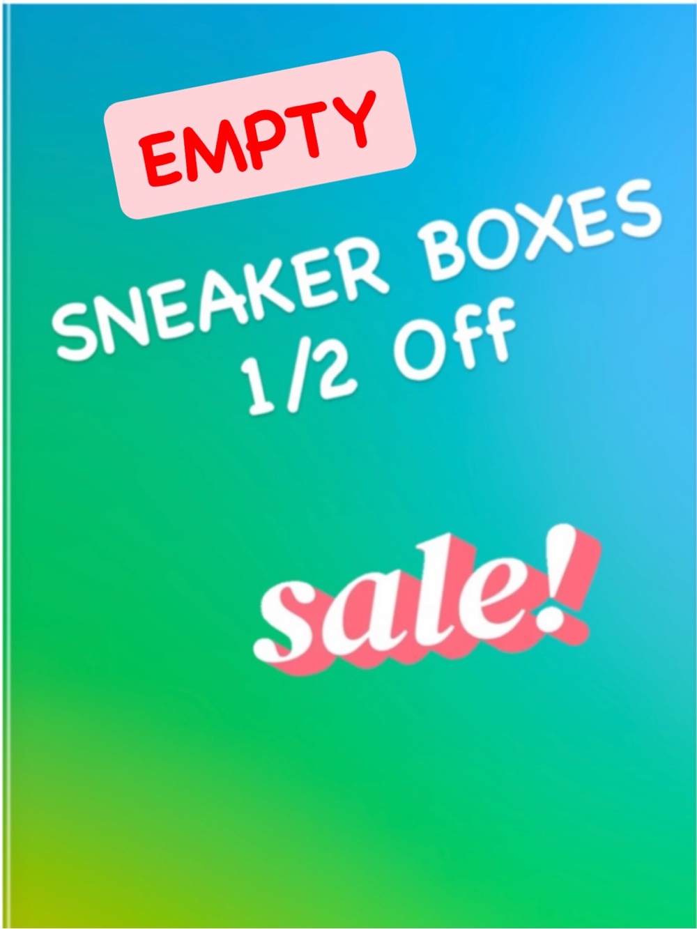 Sneaker Boxes - Sale……1/2 OFF